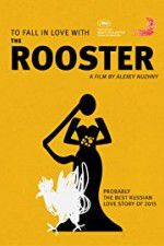 Watch The Rooster Freemovieswatch
