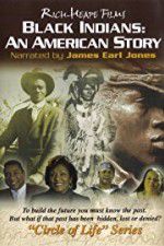 Watch Black Indians An American Story Freemovieswatch