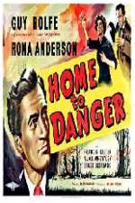 Watch Home to Danger Freemovieswatch