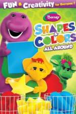 Watch Barney: Shapes & Colors All Around Freemovieswatch