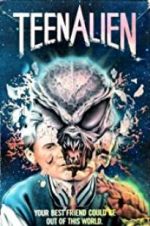 Watch TeenAlien Freemovieswatch