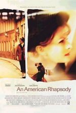 Watch An American Rhapsody Freemovieswatch