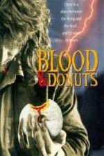 Watch Blood & Donuts Freemovieswatch