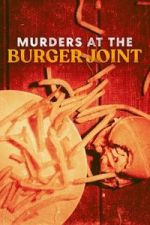 Watch Murders at the Burger Joint Freemovieswatch