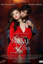 Watch In the Name of Love Freemovieswatch