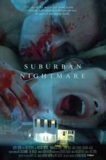 Watch Suburban Nightmare Freemovieswatch