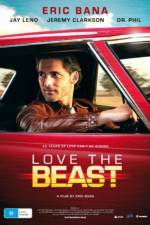 Watch Love the Beast Freemovieswatch