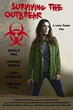 Watch Surviving the Outbreak Freemovieswatch