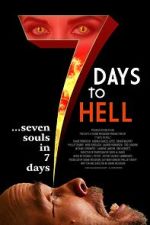 Watch 7 Days to Hell Freemovieswatch