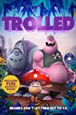 Watch Trolled Freemovieswatch