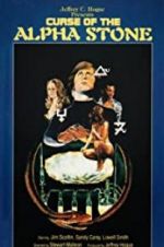 Watch The Curse of the Alpha Stone Freemovieswatch