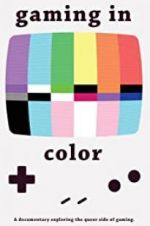 Watch Gaming in Color Freemovieswatch