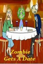 Watch Zombie Gets a Date Freemovieswatch