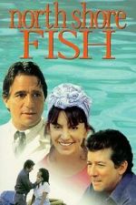Watch North Shore Fish Freemovieswatch