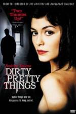 Watch Dirty Pretty Things Freemovieswatch