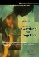 Watch Everything Put Together Freemovieswatch