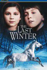 Watch The Last Winter Freemovieswatch