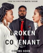Watch Broken Covenant the Movie Freemovieswatch