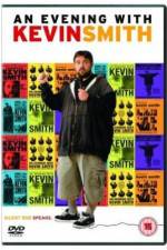 Watch An Evening with Kevin Smith Freemovieswatch