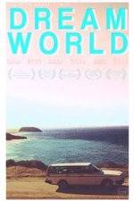Watch Dreamworld Freemovieswatch