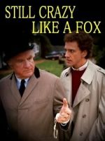 Watch Still Crazy Like a Fox Freemovieswatch