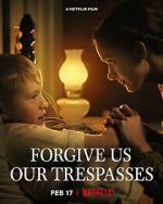 Watch Forgive Us Our Trespasses (Short 2022) Freemovieswatch