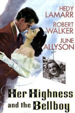 Watch Her Highness and the Bellboy Freemovieswatch