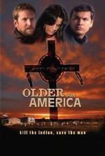 Watch Older Than America Freemovieswatch