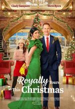 Watch Royally Yours, This Christmas Freemovieswatch
