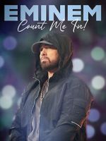 Watch Eminem: Count Me In Freemovieswatch