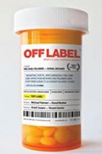 Watch Off Label Freemovieswatch