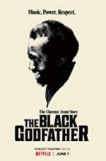 Watch The Black Godfather Freemovieswatch