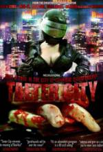 Watch Taeter City Freemovieswatch