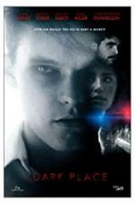 Watch A Dark Place Freemovieswatch