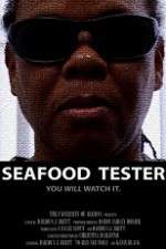 Watch Seafood Tester Freemovieswatch