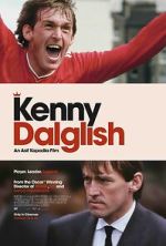 Watch Kenny Dalglish Freemovieswatch