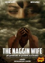 Watch The Naggin Wife: An Adventure of Extreme Flatulence Freemovieswatch