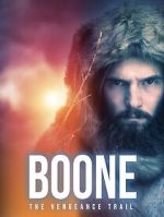 Watch BOONE: The Vengeance Trail Freemovieswatch