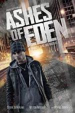 Watch Ashes of Eden Freemovieswatch