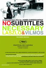Watch No Subtitles Necessary: Laszlo & Vilmos Freemovieswatch