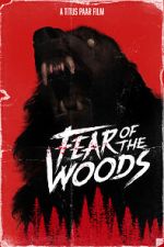 Watch Fear of the Woods - The Beginning (Short 2020) Freemovieswatch