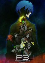 Watch Persona 3 the Movie: #3 Falling Down Freemovieswatch