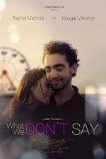 Watch What We Don\'t Say Freemovieswatch