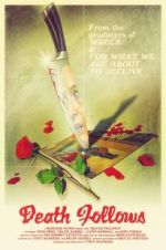 Watch Death Follows Freemovieswatch