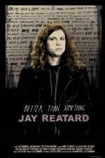 Watch Better Than Something: Jay Reatard Freemovieswatch