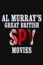Watch Al Murray's Great British Spy Movies Freemovieswatch