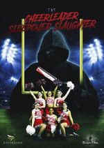 Watch The Cheerleader Sleepover Slaughter Freemovieswatch