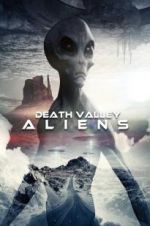 Watch Death Valley Aliens Freemovieswatch