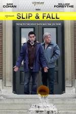 Watch Slip & Fall Freemovieswatch