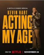 Watch Kevin Hart: Acting My Age (TV Special 2025) Freemovieswatch